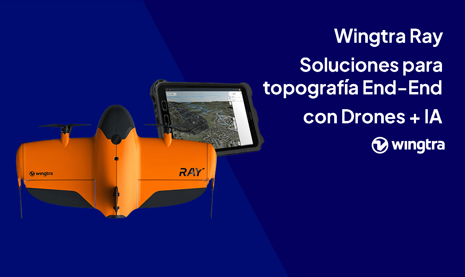 Webinar Wingtra Ray sobre soluciones topográficas con drones e inteligencia artificial - Geo Systems Perú